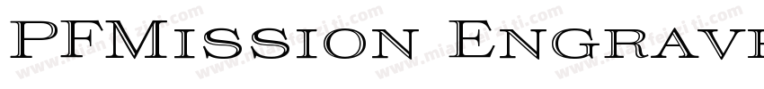 PFMission Engraved R字体转换
